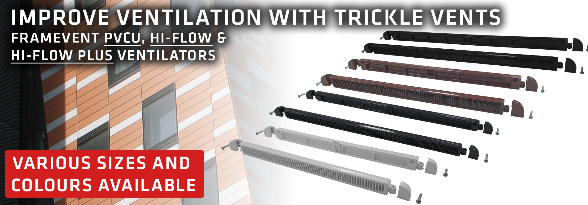 Improve Ventilation With Trickle Vents - browse the range today
